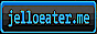 jelloeater.png